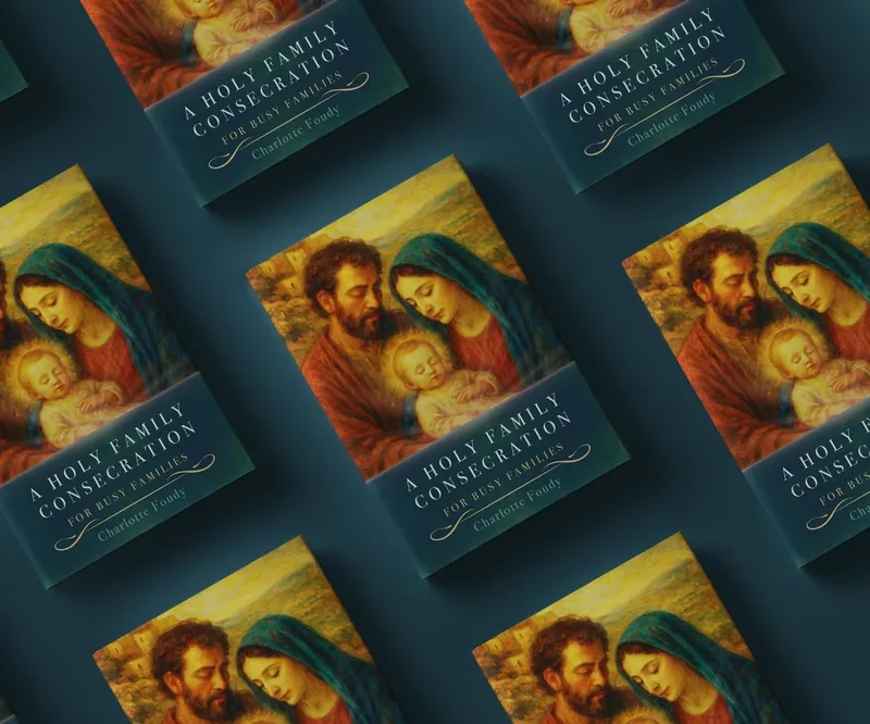 Cover of A Holy Family Consecration